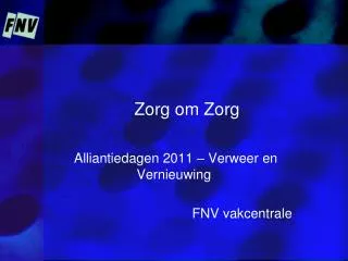 zorg om zorg