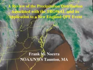Frank M. Nocera NOAA/NWS Taunton, MA