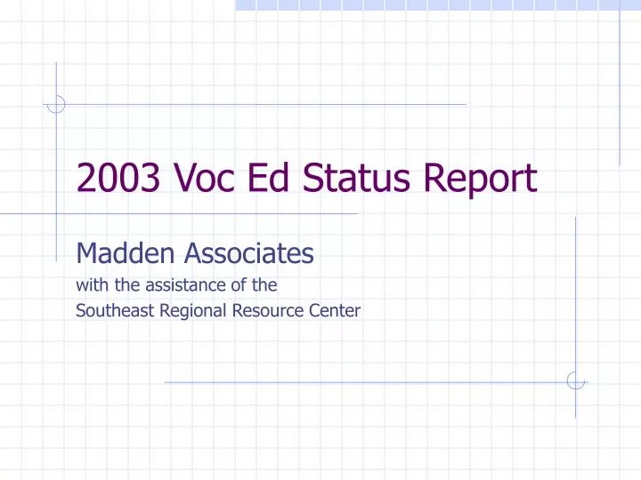 2003 voc ed status report