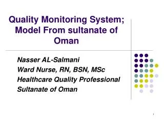 Quality Monitoring System; Model From sultanate of Oman