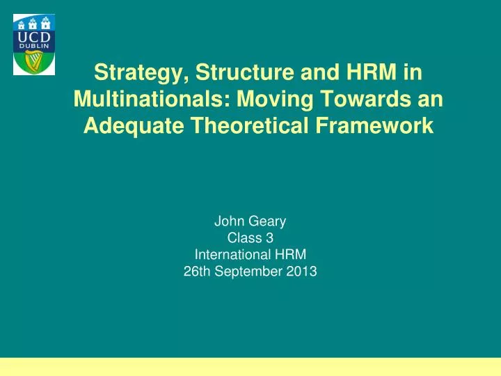 strategy structure and hrm in multinationals moving towards an adequate theoretical framework