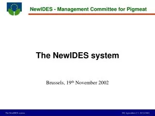 The NewIDES system