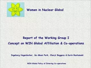 Report of the Working Group I Concept on WIN Global Affiliation &amp; Co-operations