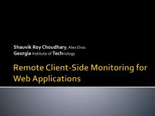 Remote Client-Side Monitoring for Web Applications