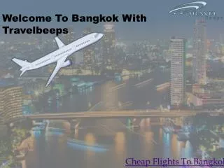Travelbeeps-Cheap Flights To Bangkok