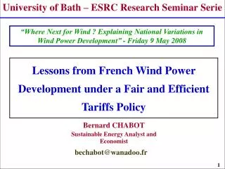 Lessons from French Wind Power Development under a Fair and Efficient Tariffs Policy