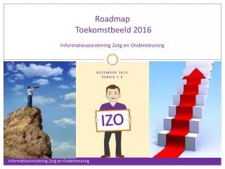 roadmap toekomstbeeld 2016 informatievoorziening zorg en ondersteuning