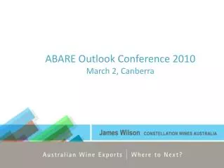 ABARE Outlook Conference 2010 March 2, Canberra