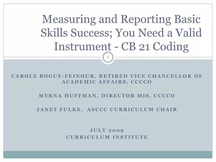 measuring and reporting basic skills success you need a valid instrument cb 21 coding