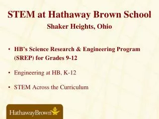 STEM at Hathaway Brown School Shaker Heights, Ohio