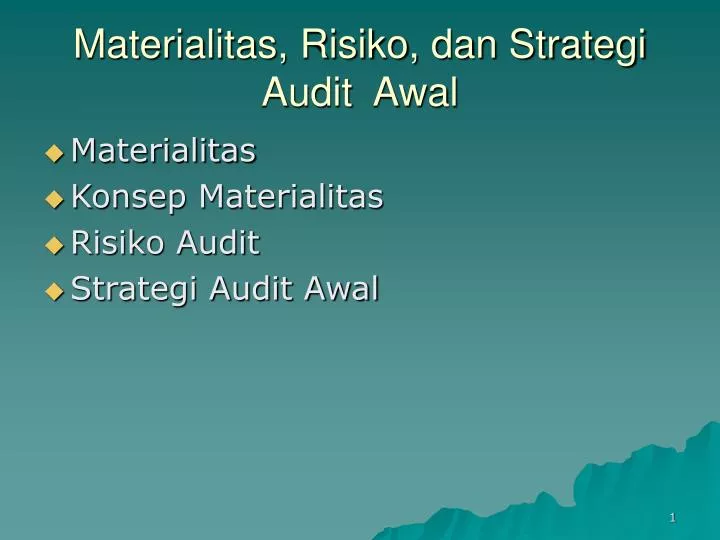 materialitas risiko dan strategi audit awal