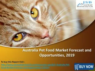 JSB Market Research: Australia Pet Food Market
