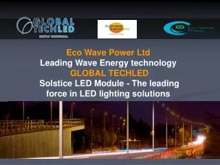 Eco Wave Power Ltd Leading Wave Energy technology GLOBAL TECHLED