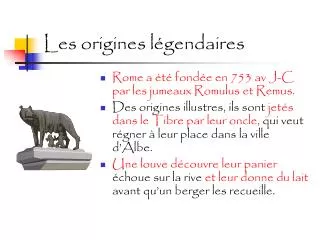 les origines l gendaires