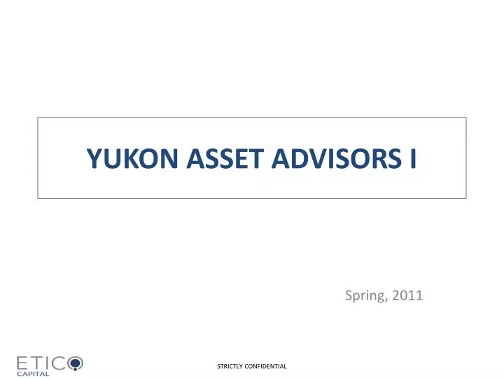 yukon asset advisors i