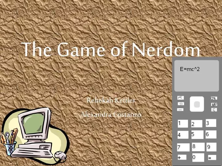 the game of nerdom
