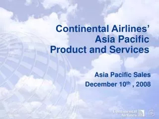 Continental Airlines’ Asia Pacific Product and Services