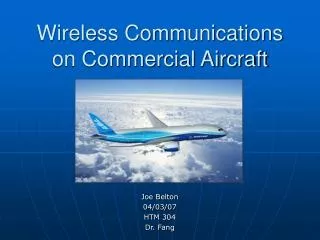 Wireless Communications on Commercial Aircraft