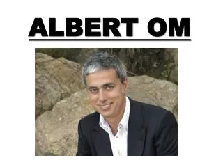 albert om