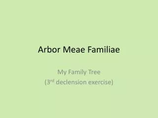 Arbor Meae Familiae