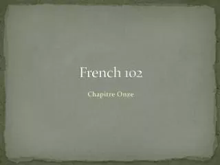 french 102