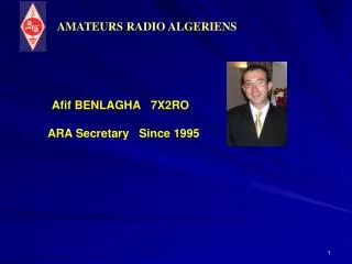 Afif BENLAGHA 7X2RO ARA Secretary Since 1995