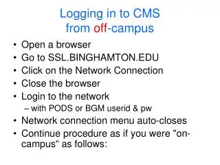 Logging in to CMS from off -campus