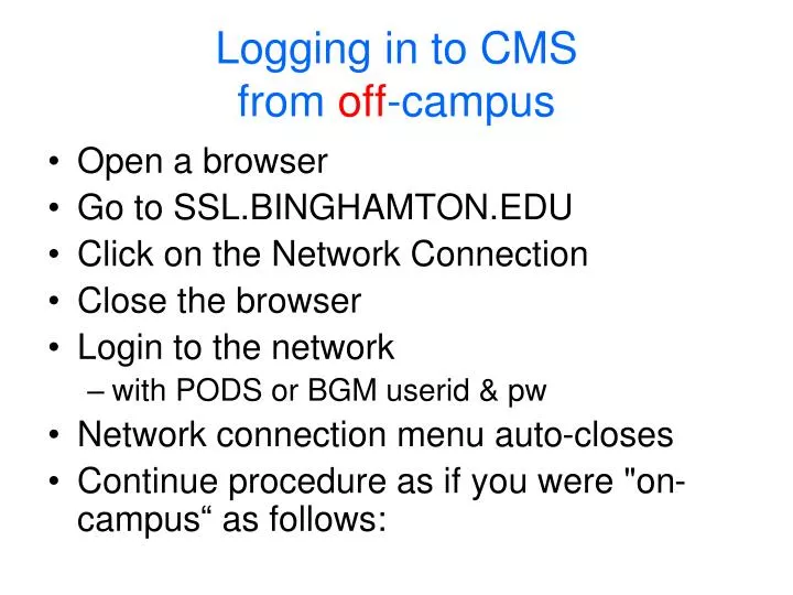 logging in to cms from off campus