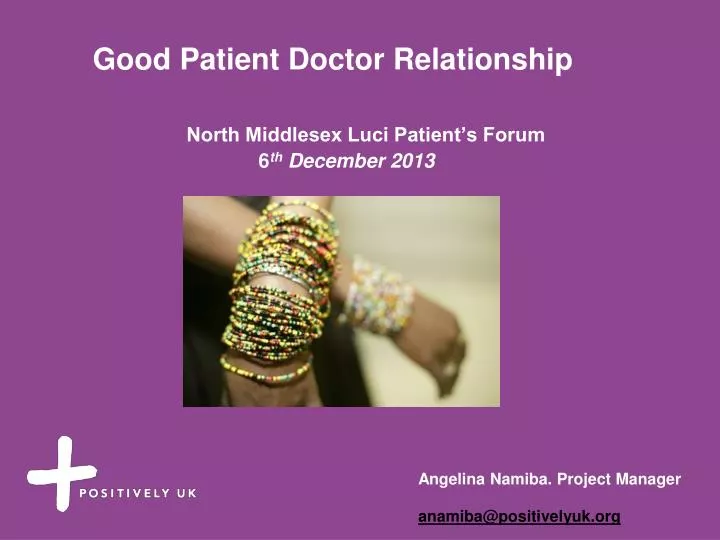 good patient doctor relationship north middlesex luci patient s forum 6 th december 2013