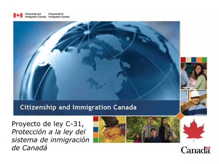 p royecto de ley c 31 protecci n a la ley del sistema de inmigraci n de canad