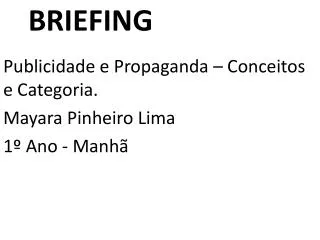 briefing