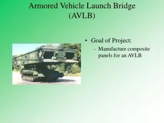 Armored Vehicle Launch Bridge (AVLB)