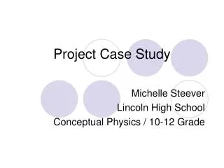 Project Case Study