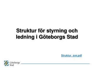struktur f r styrning och ledning i g teborgs stad