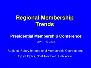 Regional Membership Trends