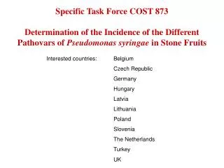 Specific Task Force COST 873