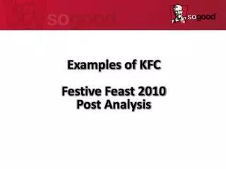 Examples of KFC Festive Feast 2010 Post Analysis