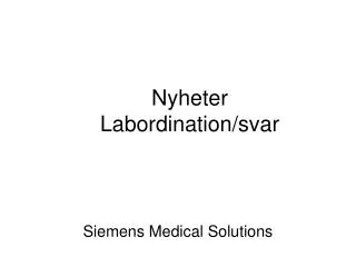 nyheter labordination svar