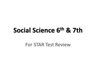 Social Science 6 th &amp; 7th