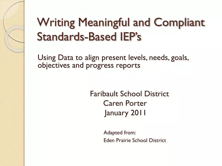 writing meaningful and compliant standards based iep s