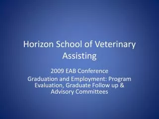 Horizon School of Veterinary Assisting