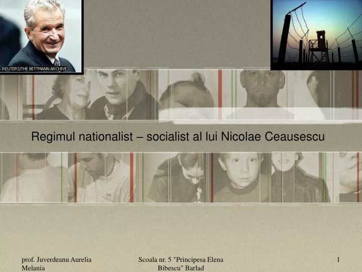 regimul nationalist socialist al lui nicolae ceausescu