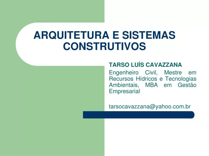arquitetura e sistemas construtivos
