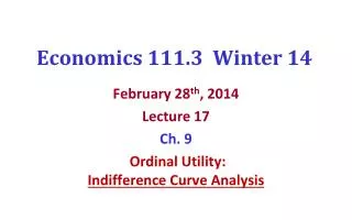 Economics 111.3 Winter 14