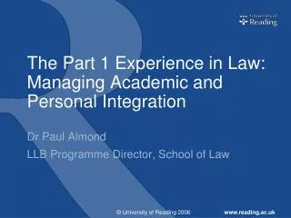 The Part 1 Experience in Law: Managing Academic and Personal Integration