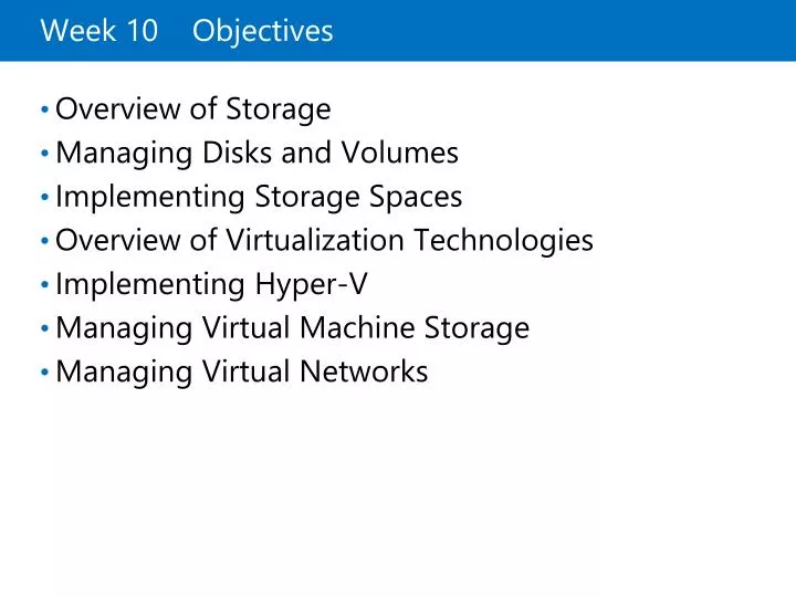 week 10 objectives