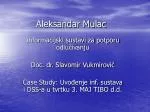 Aleksandar Mulac - slide 1