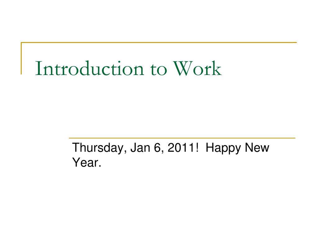 Work Introduction Image PPT - Introduction to Work PowerPoint Presentation, free download - ID ...