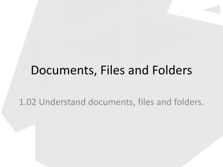 documents files and folders