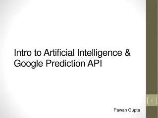 Intro to Artificial Intelligence &amp; Google Prediction API